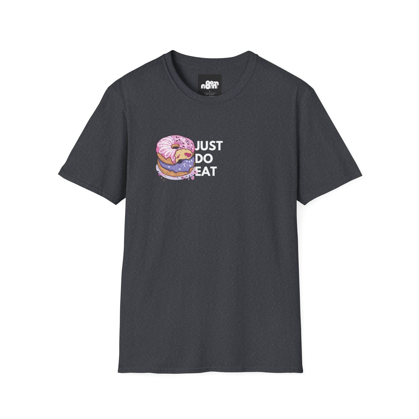 Just Do Eat Donuts T-Shirt