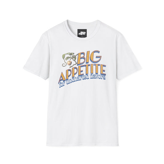 Big Appetite T-Shirt