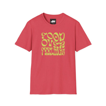 Food Over Feelings T-Shirt
