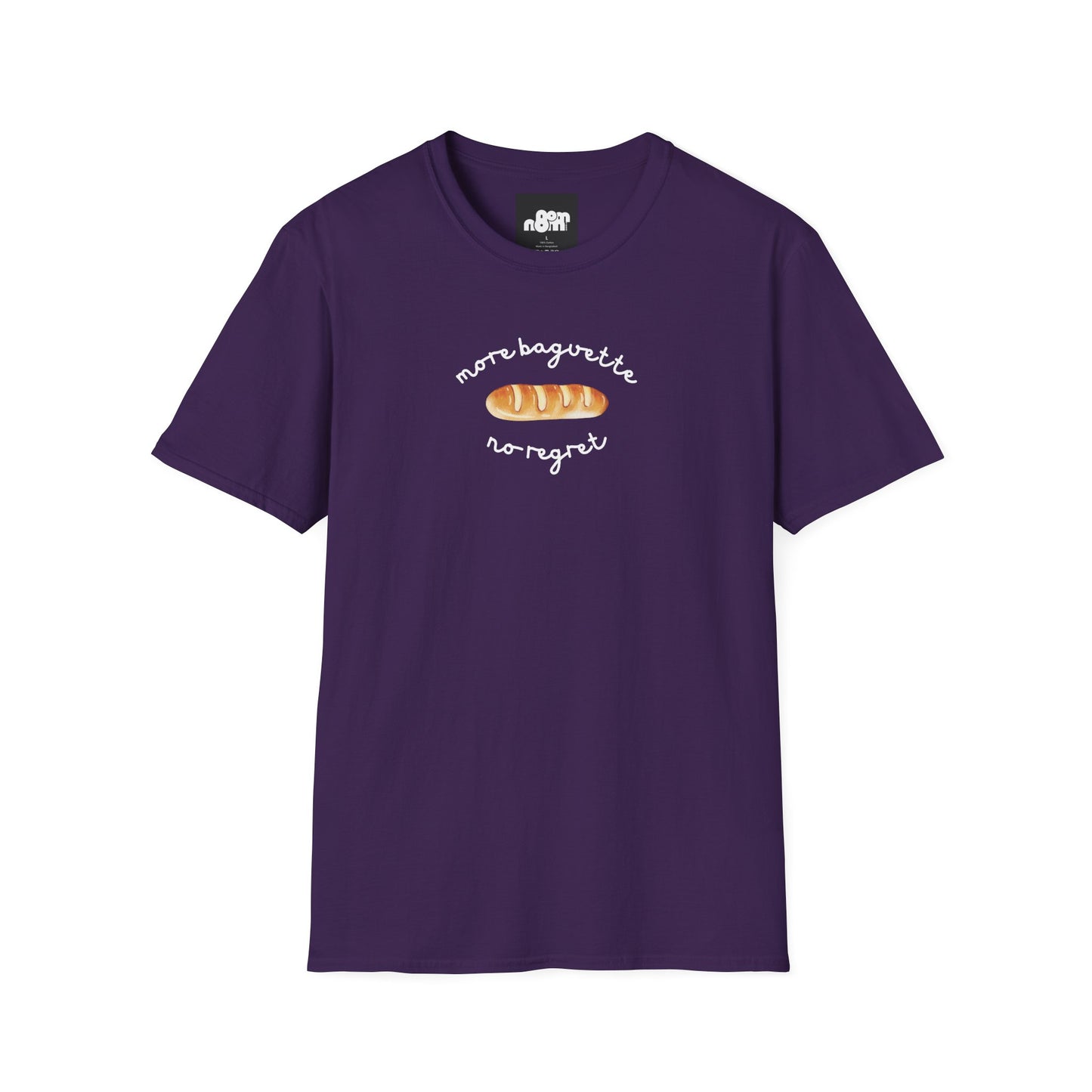 More Baguette Less Regret T-Shirt