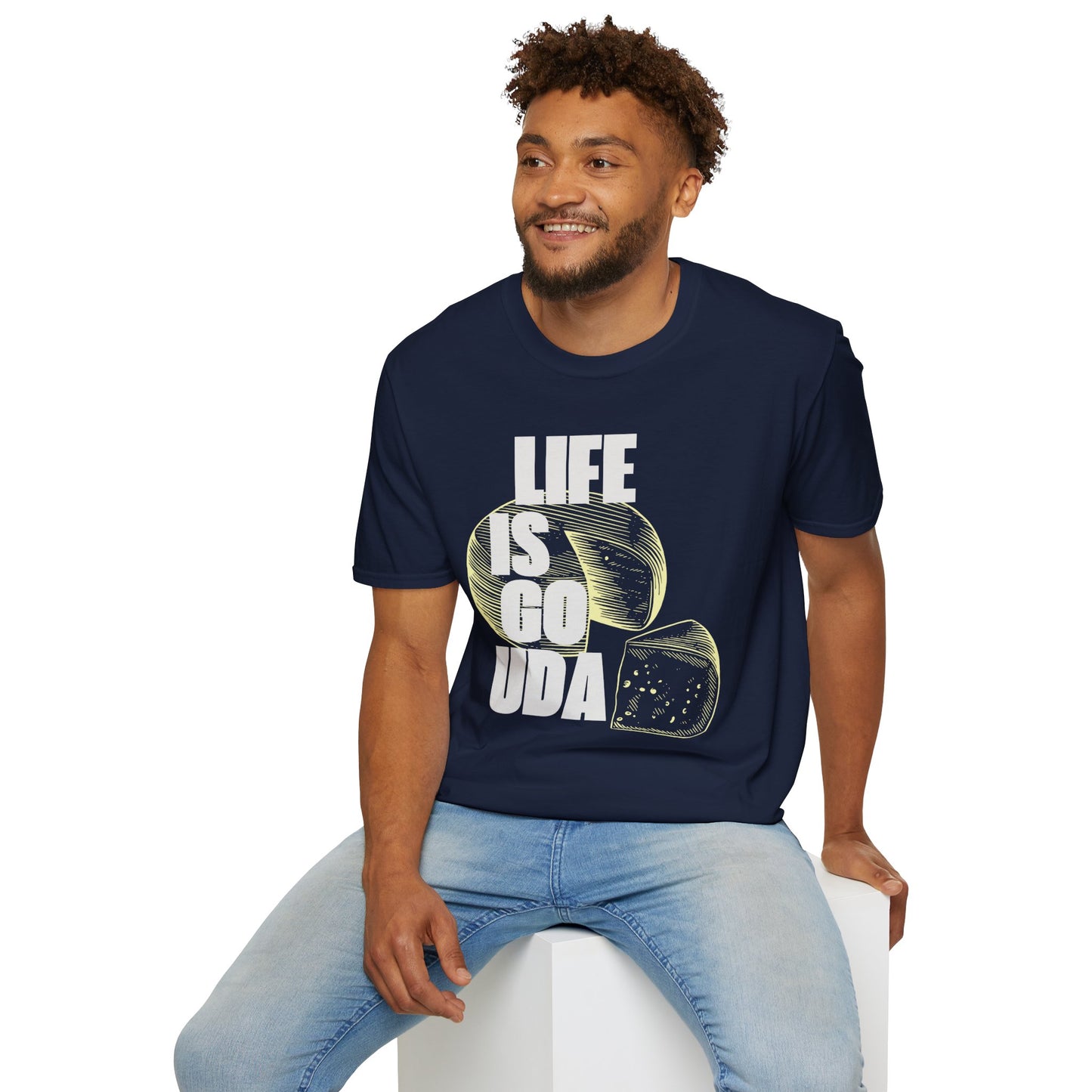 Life Is Gouda T-Shirt Fun Cheese Lover Tee