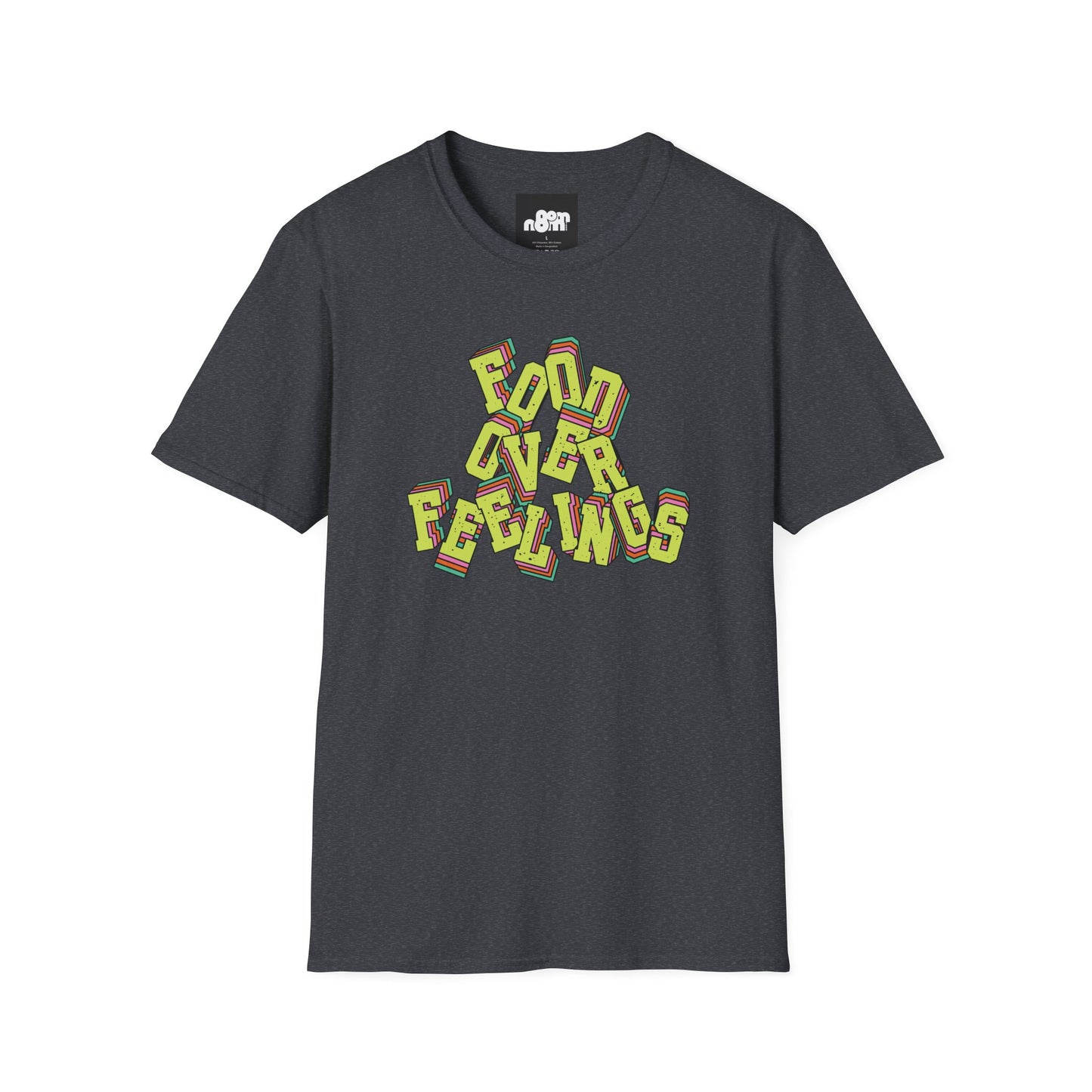 Food Over Feelings T-Shirt Fun & Casual Top for Food Lovers