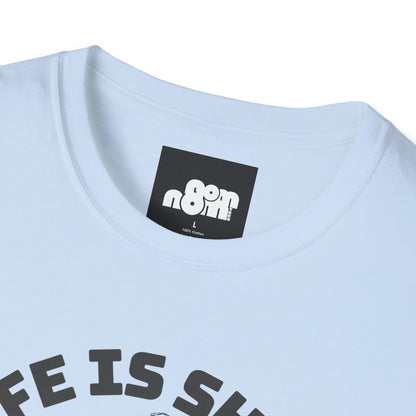 Life Is Short Eat Dessert First T-Shirt