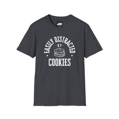Distracted by Cookies T-Shirt