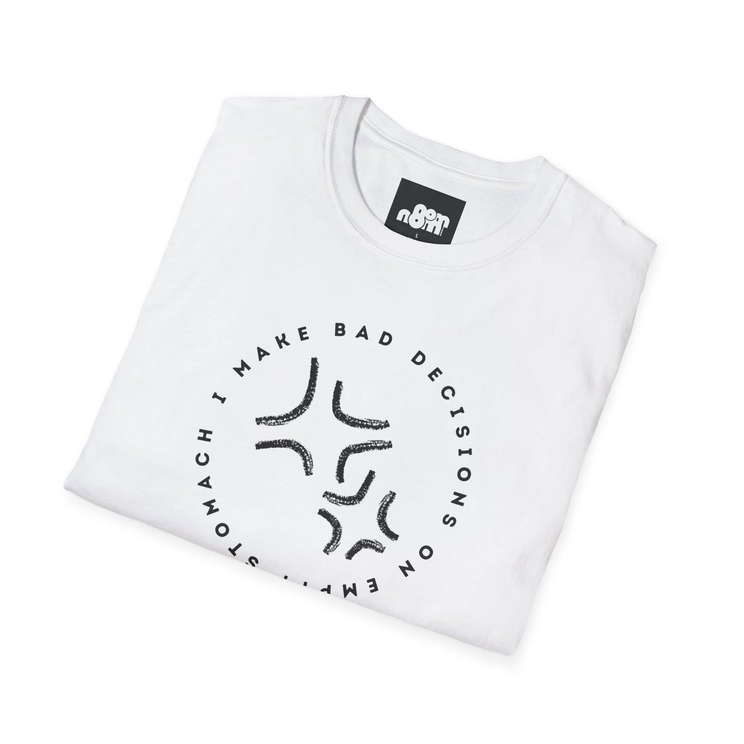 Bad Decisions T-Shirt