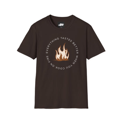 Everything Tastes Better When You Cook On Fire Softstyle T-Shirt