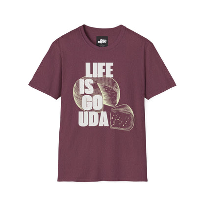 Life Is Gouda T-Shirt Fun Cheese Lover Tee