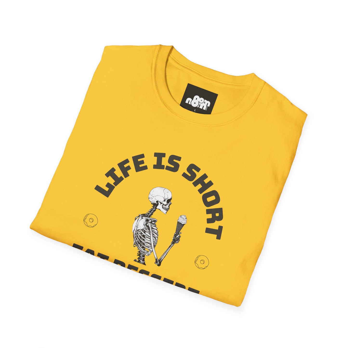 Life Is Short T-Shirt