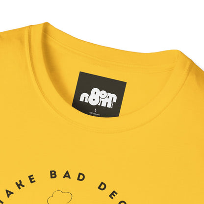 Bad Decisions on Empty Stomach T-Shirt