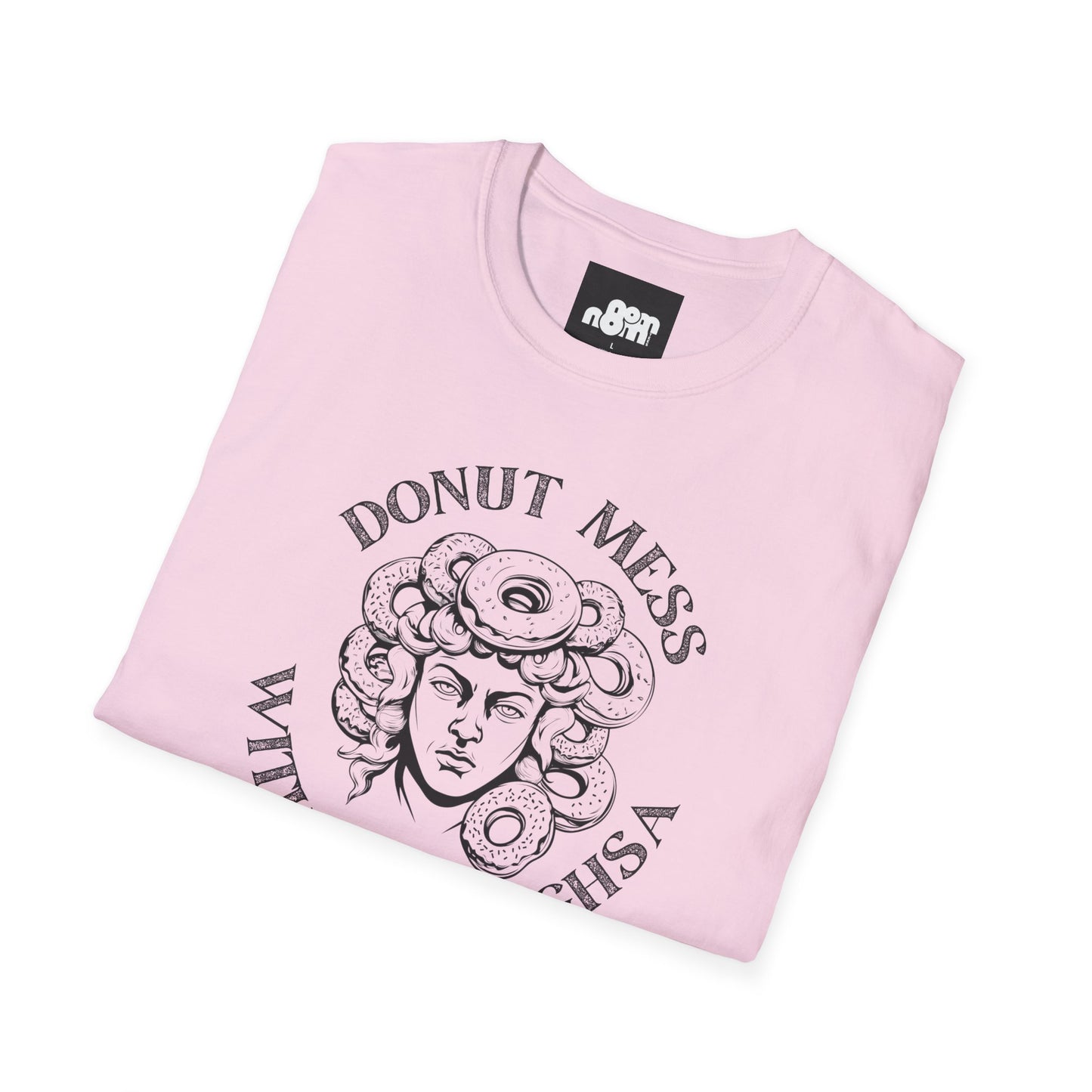 Donut Mess with Medoughsa T-shirt