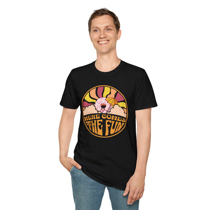 Here Comes the Fun T-Shirt