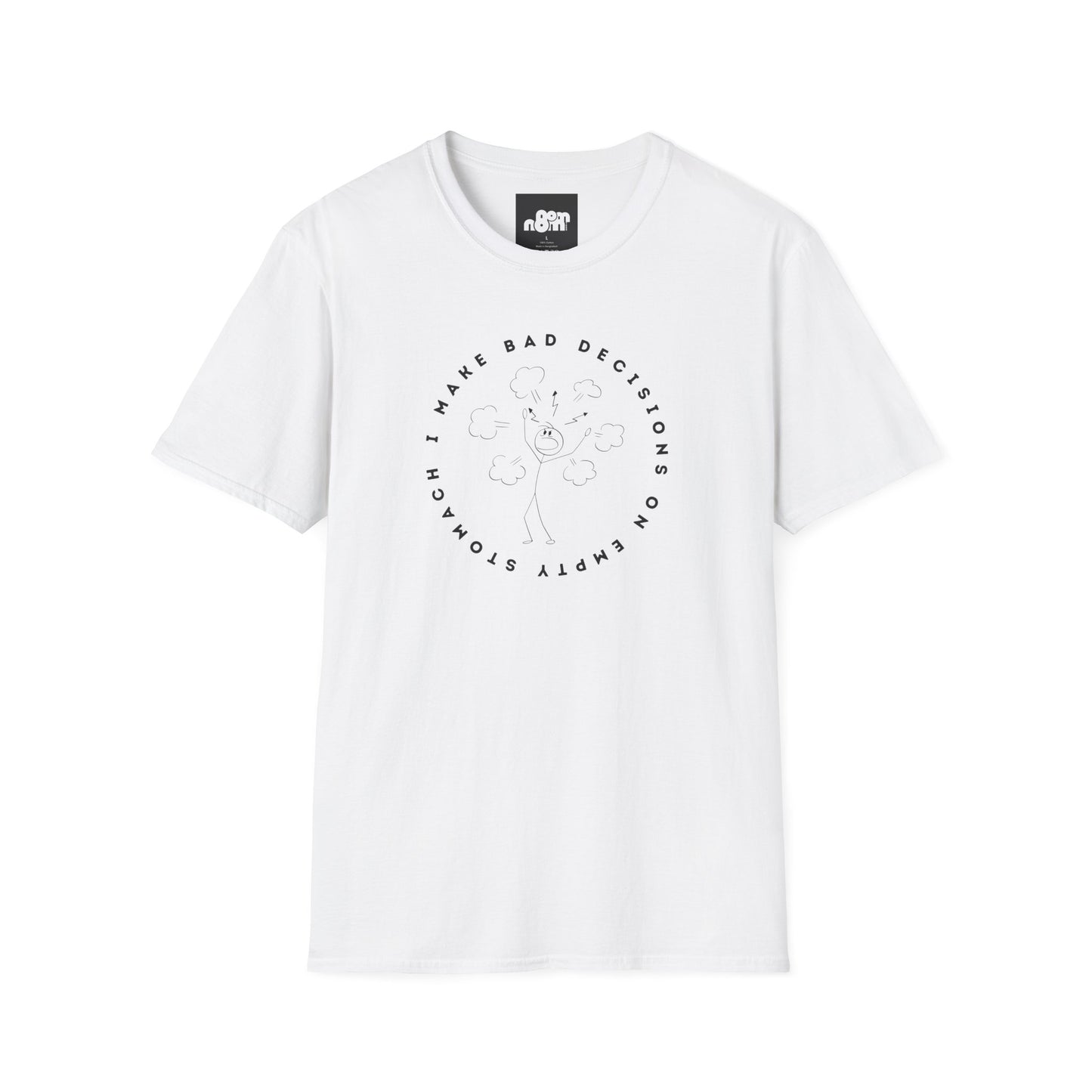 Bad Decisions on Empty Stomach T-Shirt