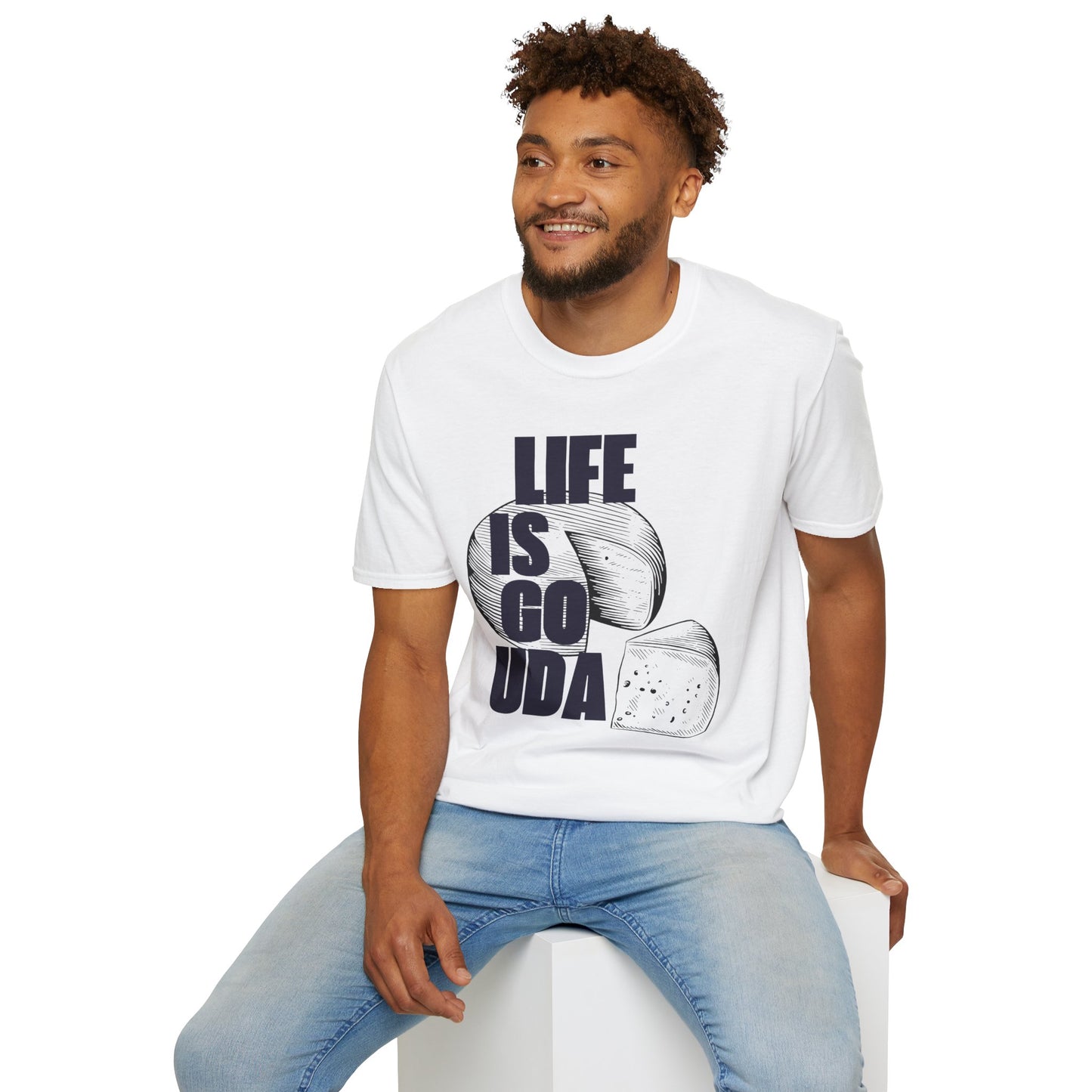 Life Is Gouda T-Shirt Fun Cheese Lover Tee