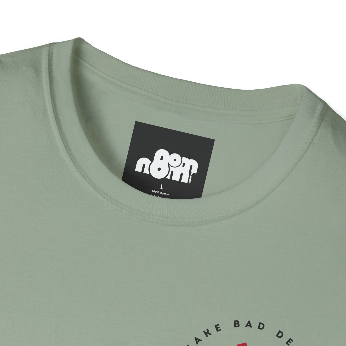 Bad Decisions on Empty Stomach T-Shirt