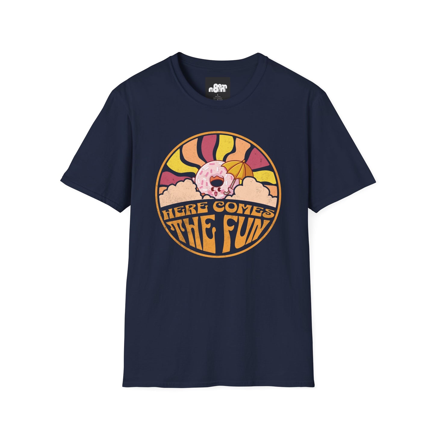 Here Comes the Fun T-Shirt