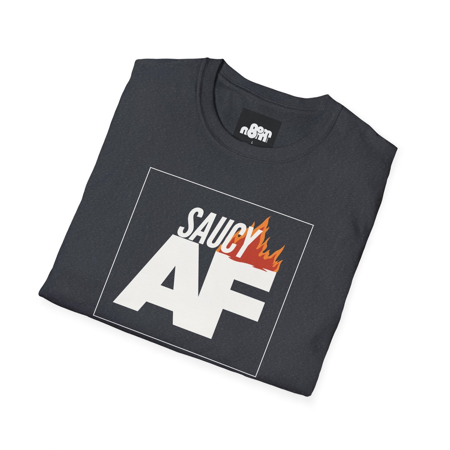 Saucy AF T-Shirt