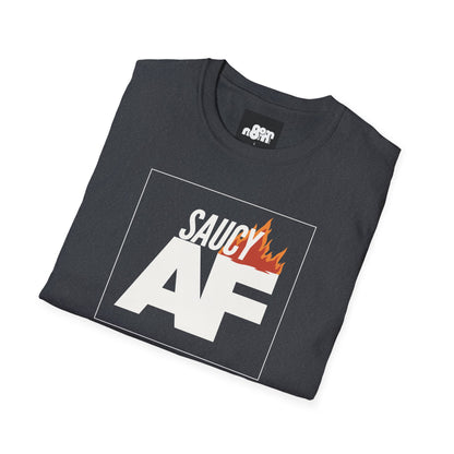 Saucy AF T-Shirt