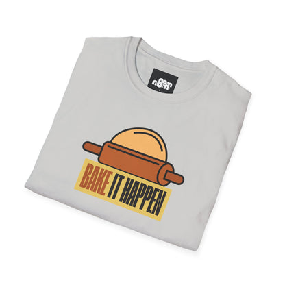 Bake It Happen T-Shirt