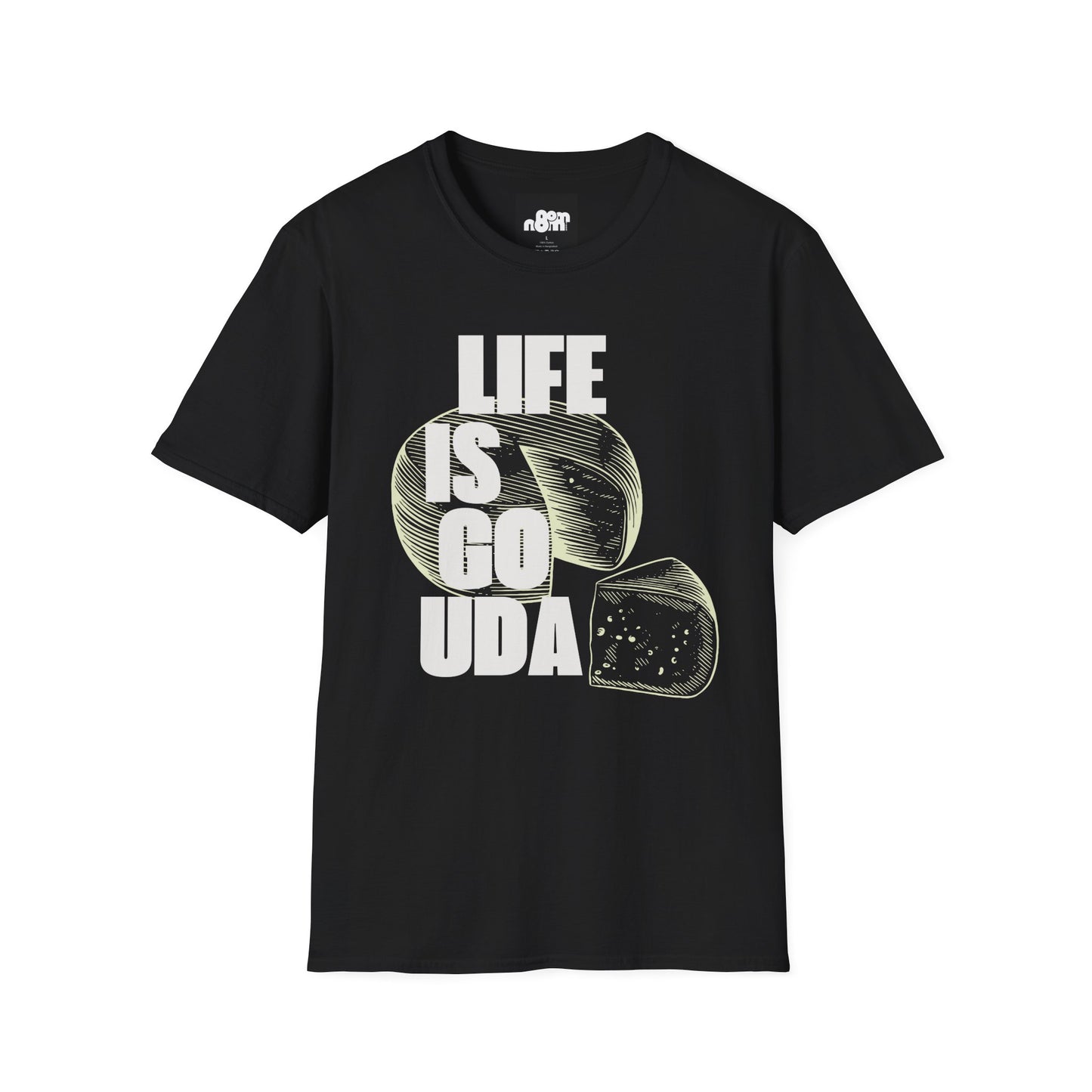 Life Is Gouda T-Shirt Fun Cheese Lover Tee