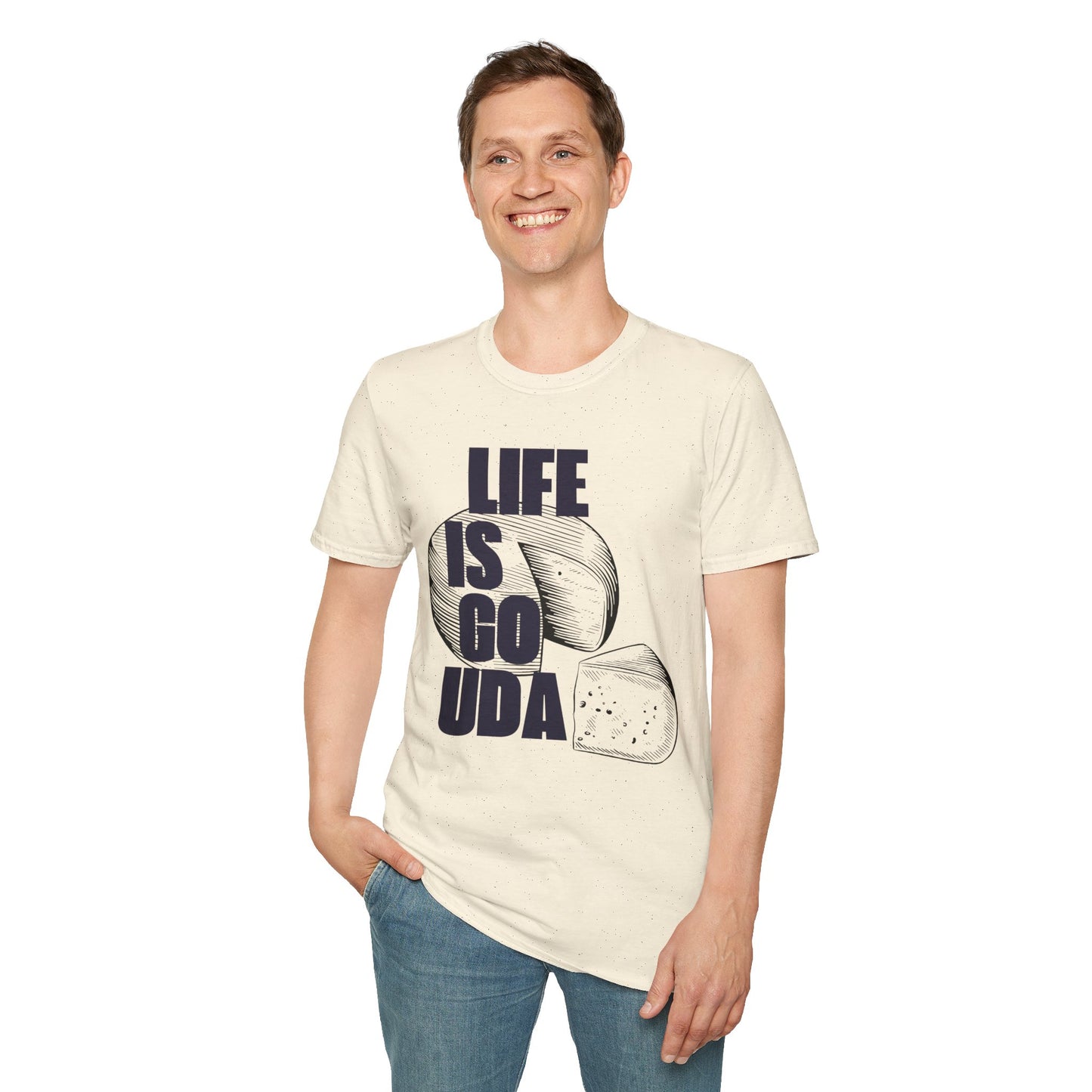 Life Is Gouda T-Shirt Fun Cheese Lover Tee